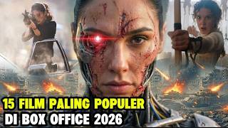 15 FILM PALING POPULER DI BOX OFFICE TAHUN 2026 | DAFTAR FILM TERBARU 2026