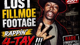     Before Social Media: Rappin’ 4-Tay Freestyle in Fillmoe (2004)