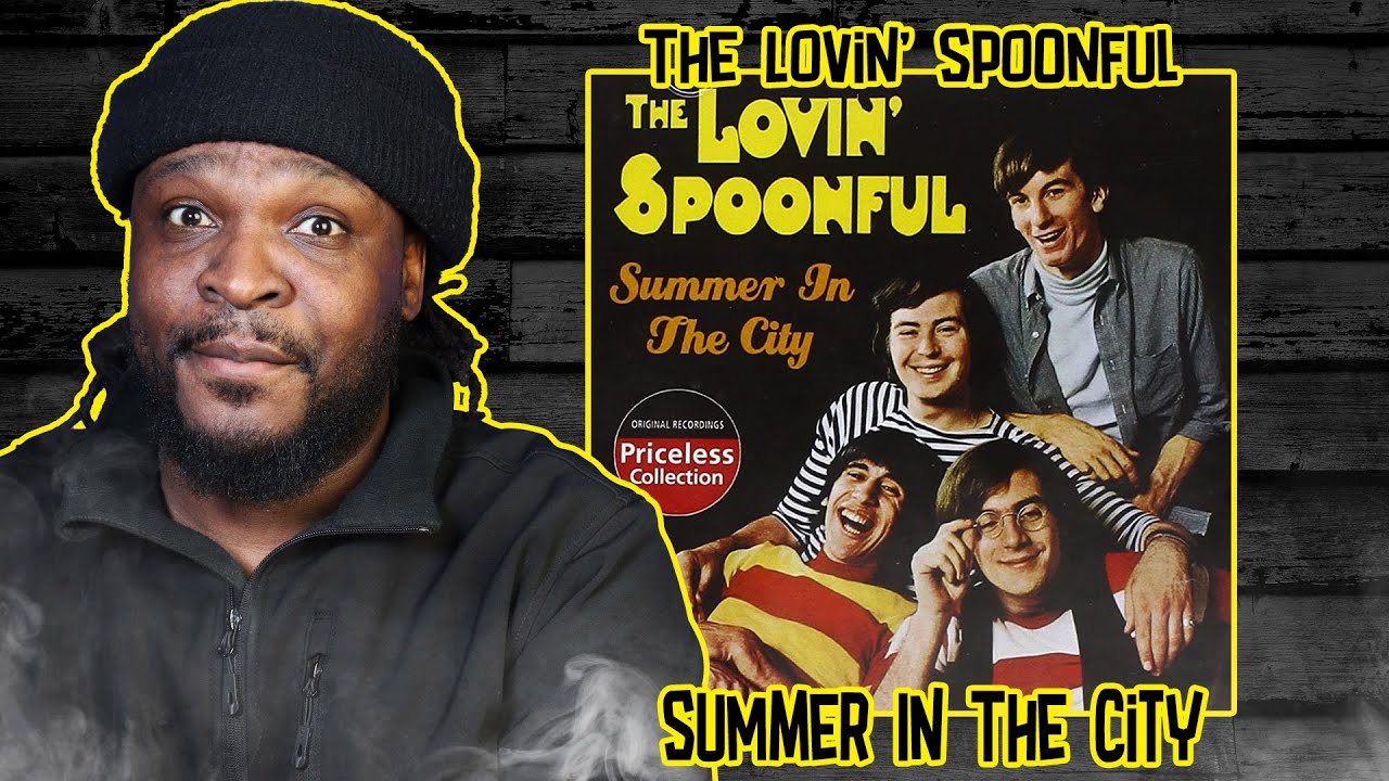 The Lovin' Spoonful - Summer In The City REACTION/REVIEW - YouTube