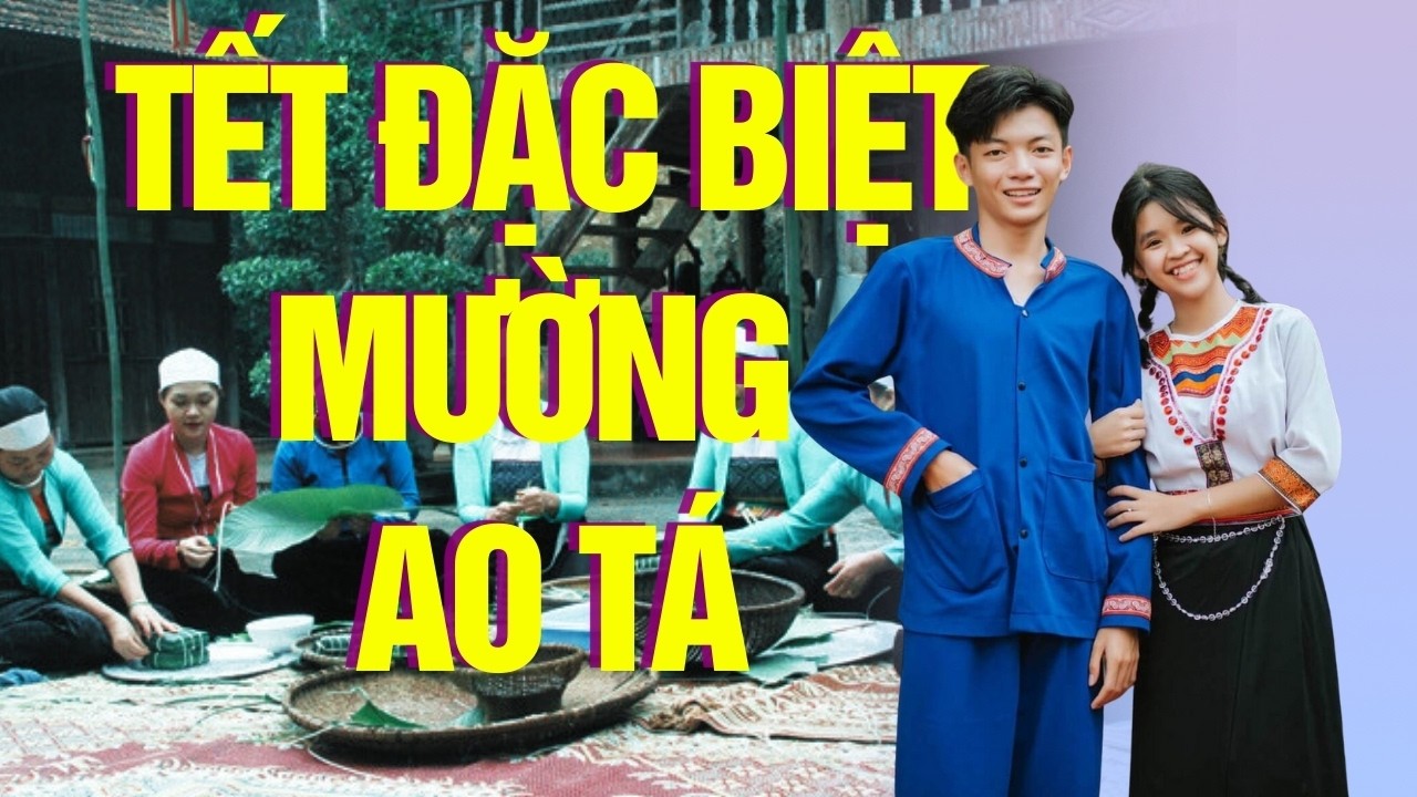 Người Mường Ao Tá Ăn Tết Như Thế Nào? | Phong Tục Ít Người Biết