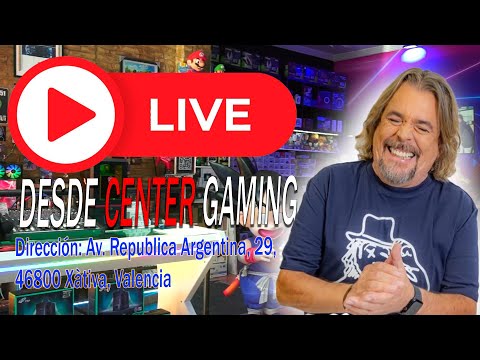 EN DIRECTO DESDE CENTER GAMING XÀTIVA | Juan Muñoz Live