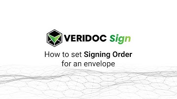 Set Signing Order | VeriDoc Sign | E-signature | Document Transparency | Blockchain Technology