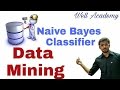 Data Mining Lecture -- Bayesian Classification | Naive Bayes Classifier | Solved Example (Eng-Hindi)