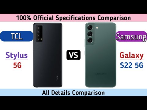 TCL Stylus 5G Vs Samsung Galaxy S22 5G