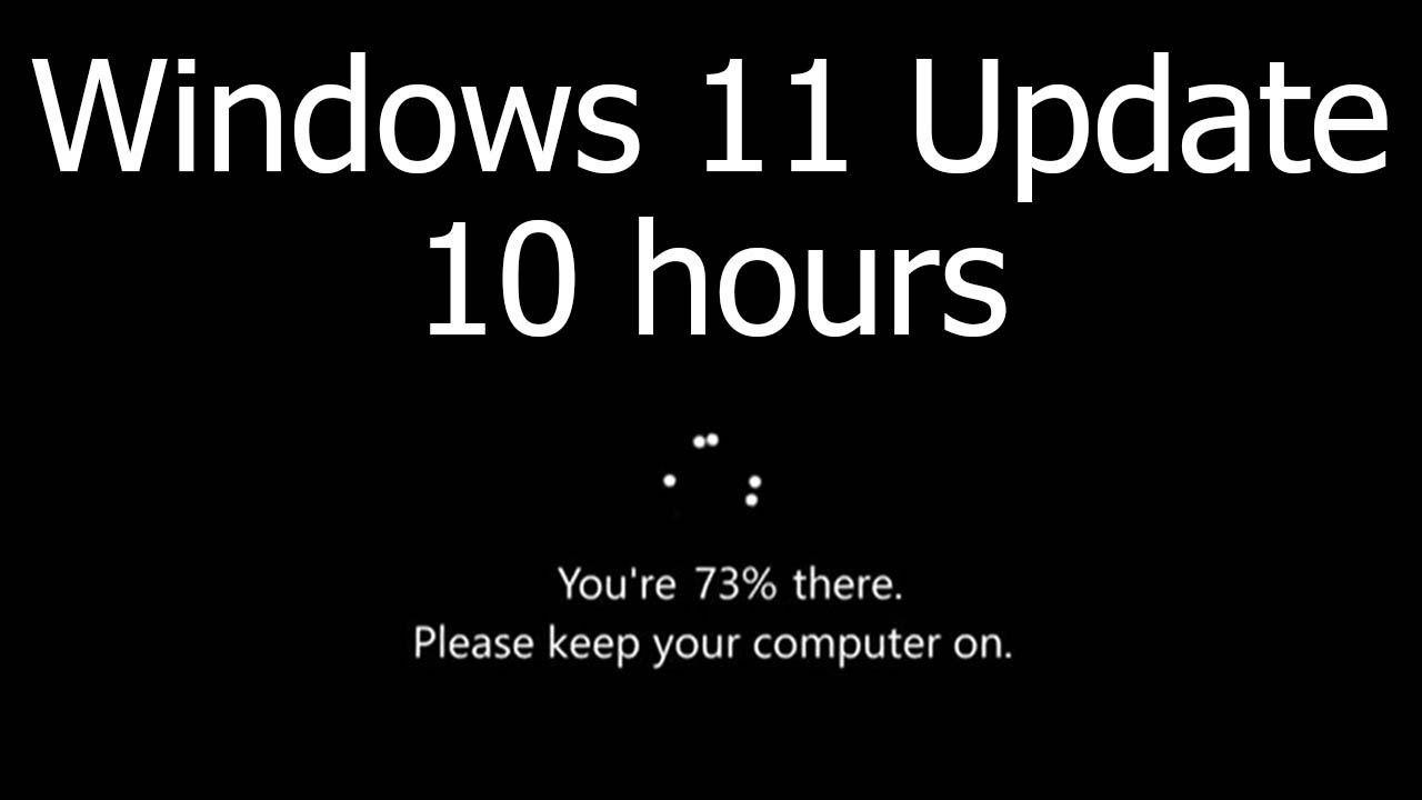 Windows Updates for 10 Hours