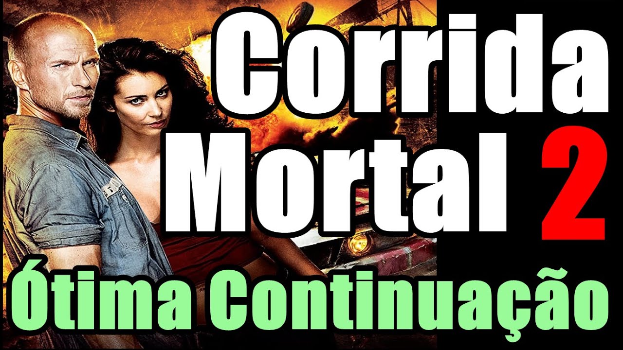 CORRIDA MORTAL 2 (2010): Uma Ótima Continuação Estrelada Por Luke Goss e Danny Trejo (Death Race 2)
