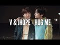 BTS (V & JHOPE) - Hug me easy lyrics