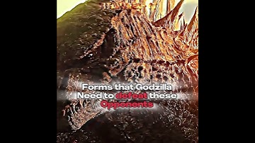 Forms Godzilla needs to defeat these opponents #youtubeshorts #edit #godzill #shortvideos #viral