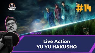 Descarga Mental 014 - YU YU Hakusho - Live Action