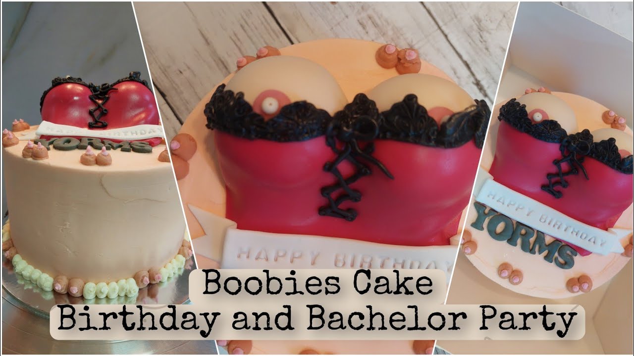 How to make a Boob cake for Birthdays and Bachelor Parties 
