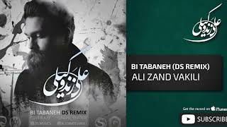 Ali Zand Vakili - Bi Tabaneh l Remix ( علی زندوکیلی - بی تابانه ) Resimi