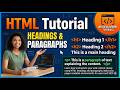 HTML Tutorial: Headings & Paragraphs | Web Development Tutorials