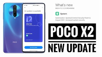 Poco X2 New MIUI 12.5.2.0 Update Rolling Out For All Users August Security Patch