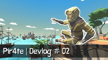 Pir4te • Devlog 02 • Parkour System V1 • Unity Indie Game