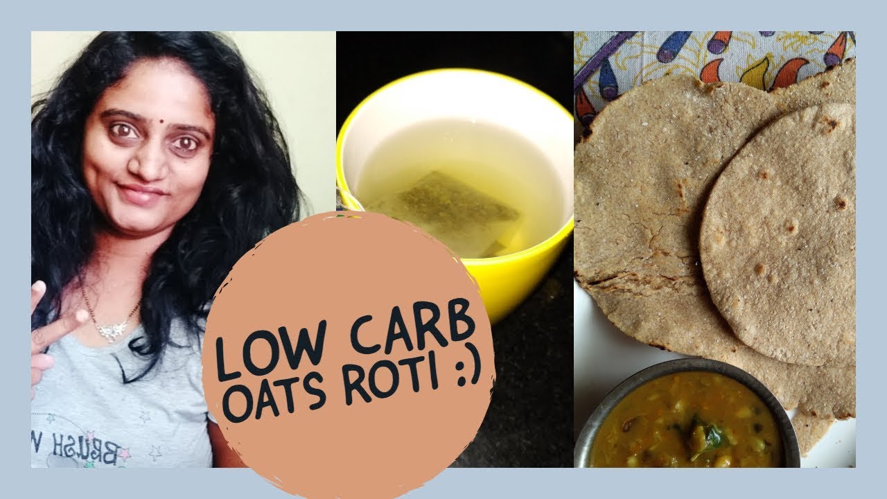 Low Carb Roti Easy and Quick Diet roti Oats Roti YouTube