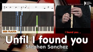 Until I found you Stephen Sanchez Lyrics Notas Flauta Cifra Guitar Chords Piano Educação Musical SF