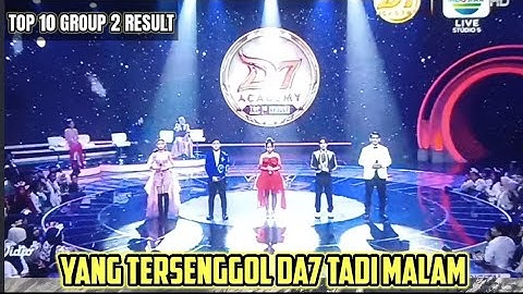 THE TOP 10 RESULTS OF DANGDUT ACADEMY 7 LAST NIGHT