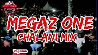 MEGAZ ONE CHALANI LIVE MIXX KOMBORA💣🫵
