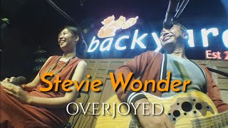 Overjoyed - Stevie Wonder || Putra Jion X Bunga Refiliani