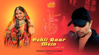 Pehli Baar Mein (Studio Version)|Himesh Ke Dil Se The Album| Himesh | Rupam Bharnarhia|
