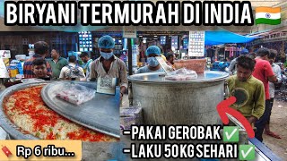 NASI BIRYANI Rp 6 RIBU  TERMURAH DI INDIA = AUTO KENYANG & LEZAT!!! (2021)