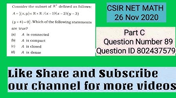 Question Number 89 Question Id 802437579 CSIR NET Math 26 Nov 2020|Topological properties of R^n
