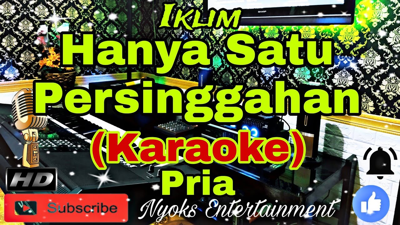 HANYA SATU PERSINGGAHAN - Iklim (Karaoke Malaysia) Nada Pria || G minor