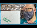 New Super Comfortable Mask with NO EAR PRESSURE - Around the Head Elastic!