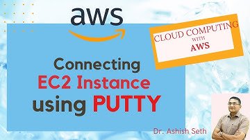 Connecting EC2 using Putty  (Dumped with  other video)