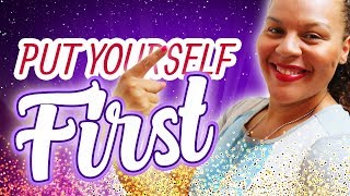 Put yourself first not last — video thumbnail