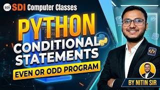 Full 1. Check Even or Odd || Python Conditional Statement Program || By Nitin Sir #nitin_sir #sdi Guide