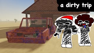 Roblox:a dirty trip คนสองคนที่อยู่ด้วยกันแล้วชิบหาย