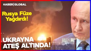 Rusya Füzeleri Yolladı Kieve Bomba Yağdı