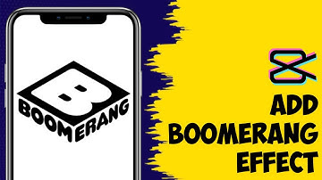 How To Add A Boomerang Effect To Your CapCut Videos