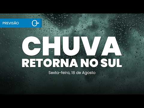 Sul terá aumento de temporais entre sábado e segunda-feira