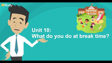 [IOStudy.net] học tiếng Anh lớp 3- bài 10: What do you do at break time?