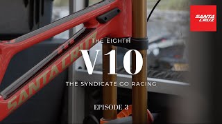 The Eighth V10  The Syndicate Go Racing [Ep3]