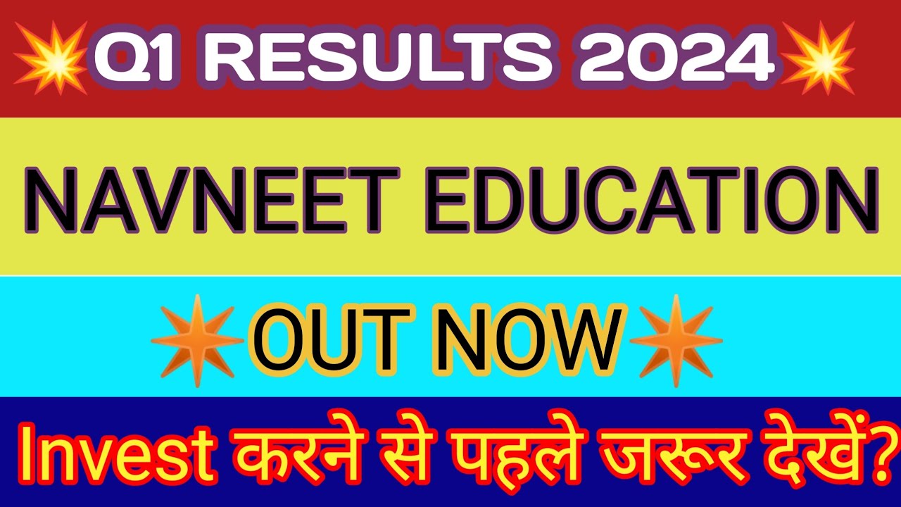 Navneet Education Q1 Results 🔴 Navneet Education Share Result 🔴 Navneet