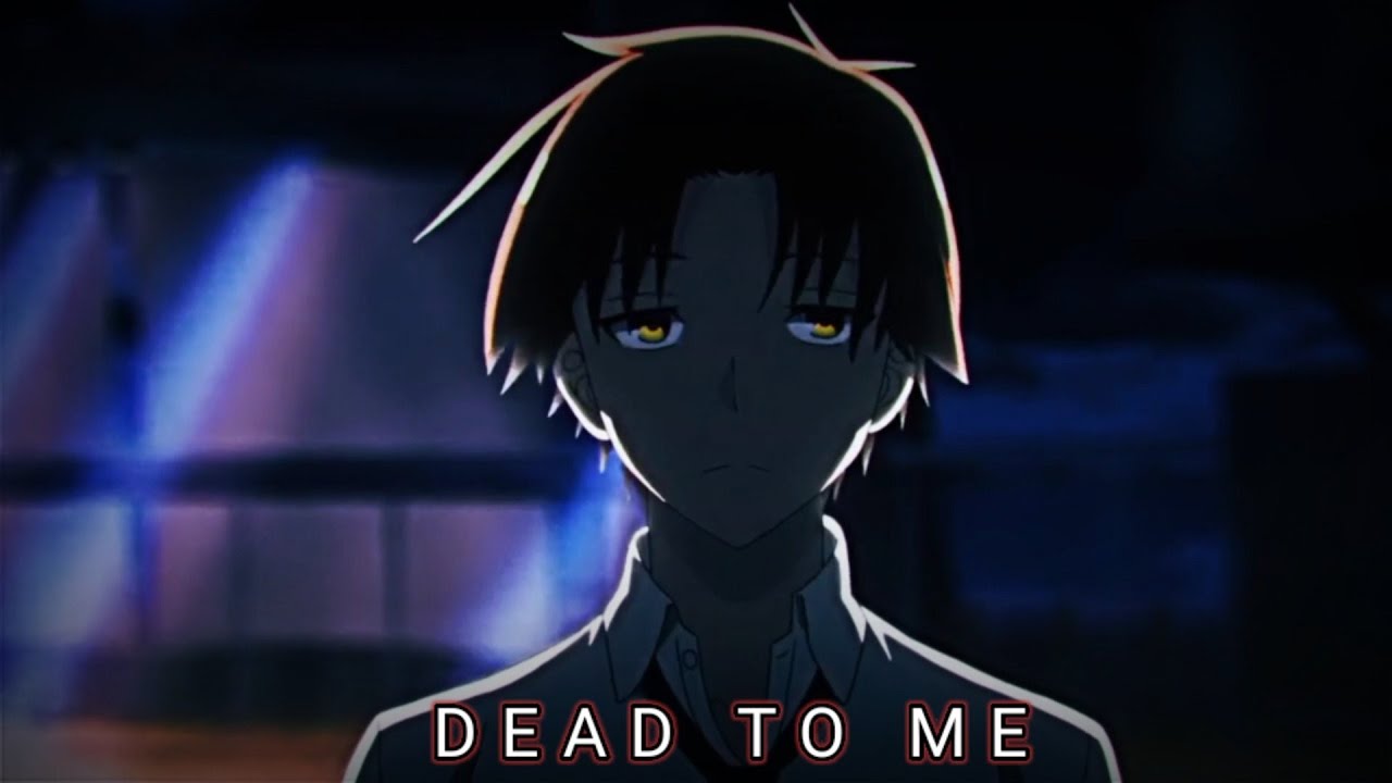 Ayanokoji _ Dead to me _ amv edit - YouTube