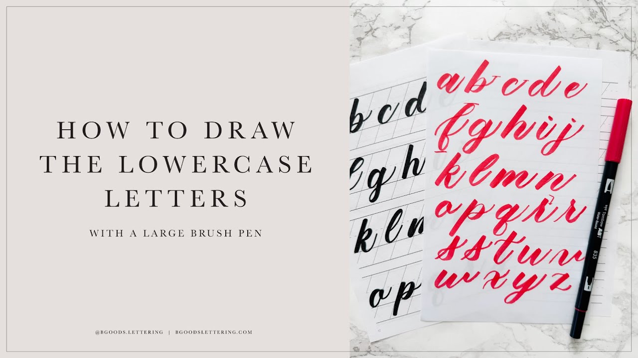 How to draw The Lowercase Letters with a Large Brush Pen