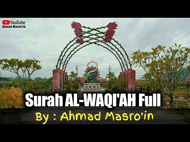 Surah AL-WAQI'AH Penarik REJEKI | by Ahmad Masro'in Trenggalek class=