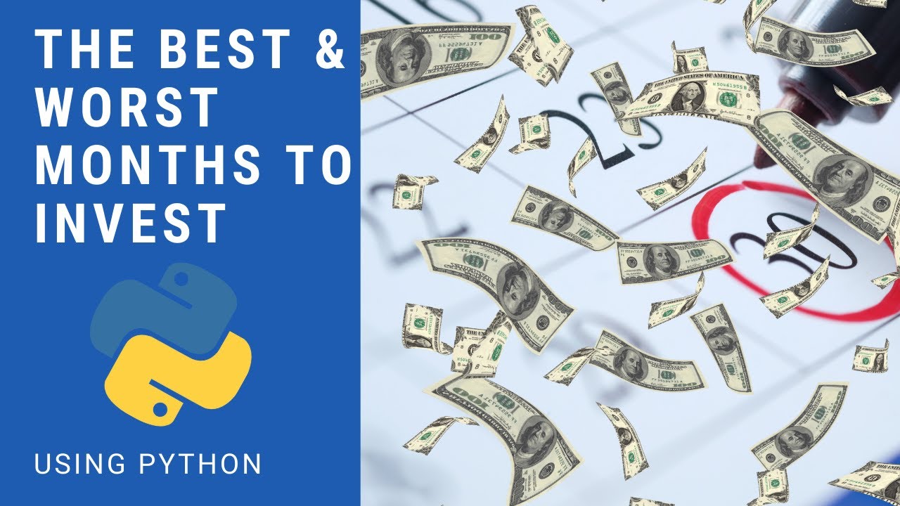 Find The Worst & Best Months To Invest Using Python - YouTube