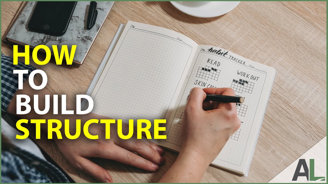 3 Ways to Build Structure in Your Daily Life! - YouTube