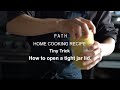 かたい蓋の簡単な開け方 [How to open a tight jar lid] PATH HOME COOKING RECIPE Tiny Trick