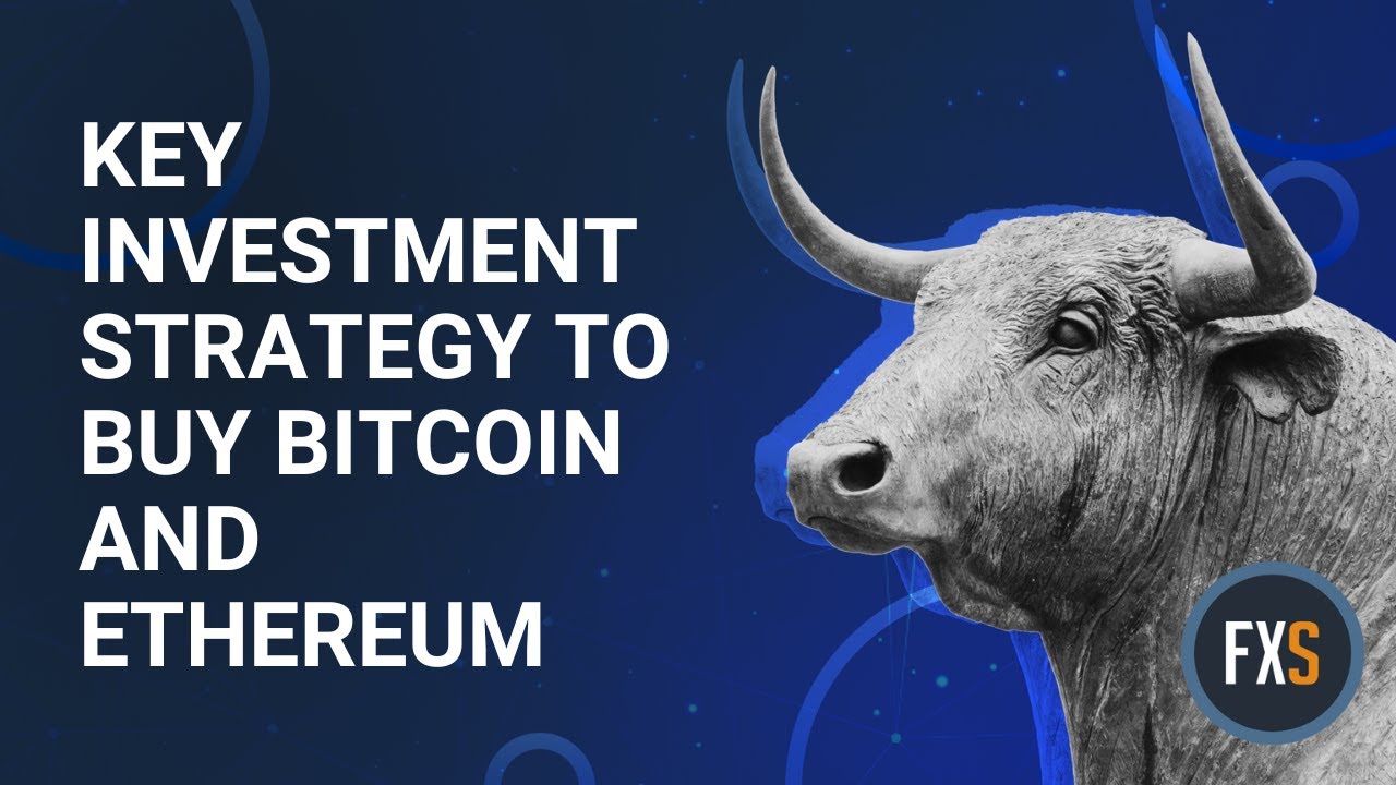 Key investment strategy to buy Bitcoin and Ethereum before the next bull run