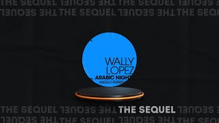 Wally Lopez - Arabic Nights (Angelo Ferreri Remix) [Adesso]