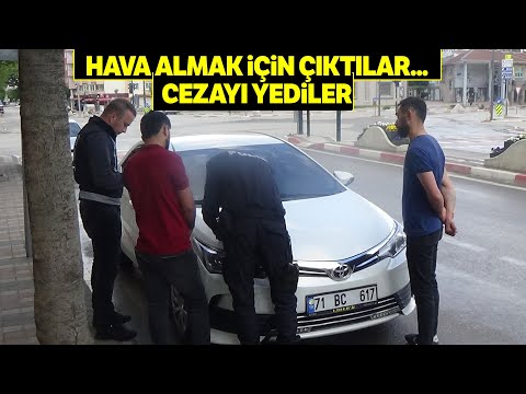 Sokağa Çıkma Kısıtlamasına Uymayanlara Ceza Yağıyor