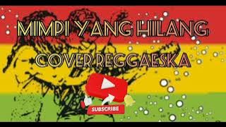 mimpi yang hilang - iklim | cover reggae ska | reggae | lagu malaysia