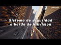 Sistema de seguridad a bordo de Hikvision
