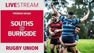 RUGBY UNION | Souths @ Burnside | Premier Grade